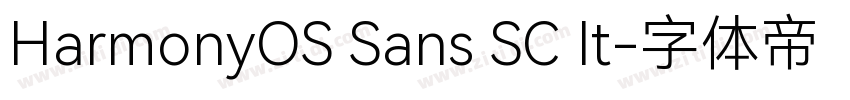 HarmonyOS Sans SC It字体转换